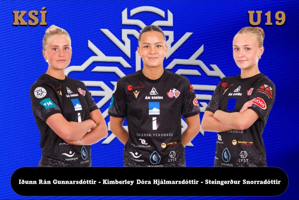 Iðunn Rán Gunnarsdóttir, Kimberley Dóra Hjálmarsdóttir og Steingerður Snorradóttir eru á leið í verk…
