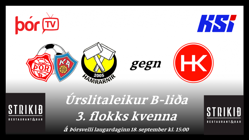 Úrslitaleikurinn á Þórsvelli