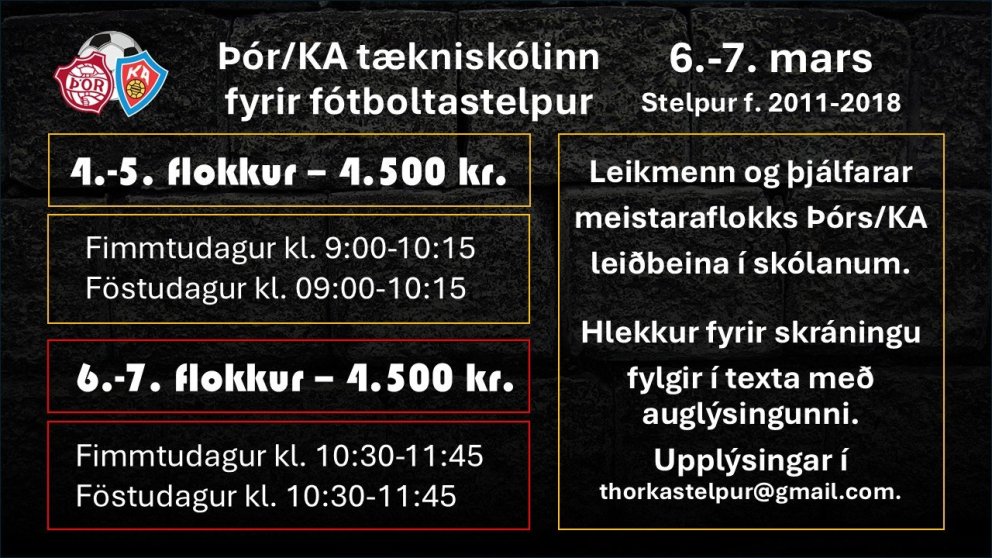 Þór/KA tækniskólinn fyrir fótboltastelpur 6.-7. mars í Boganum