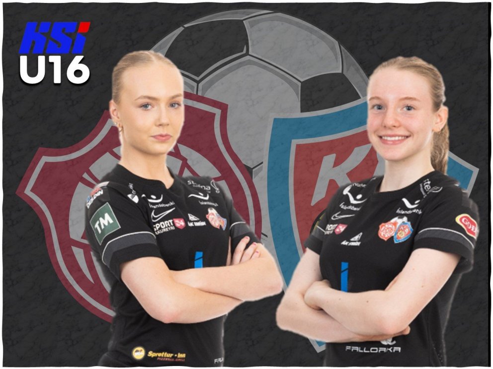Angela Mary Helgadóttir og Krista Dís Kristinsdóttir.