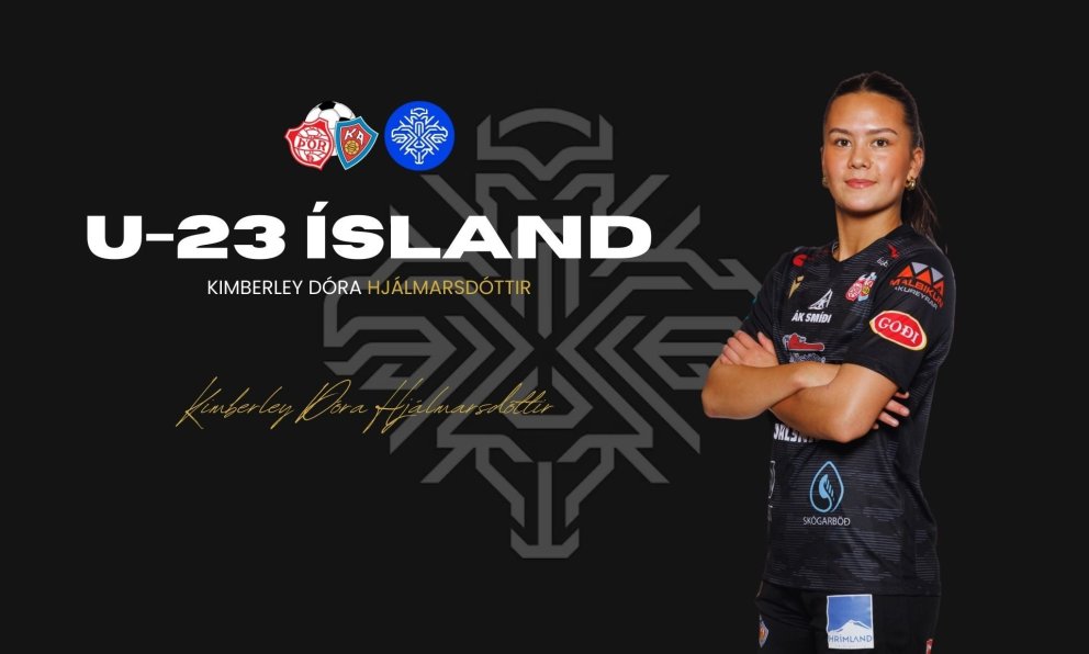 U23 landsliðið: Kimberley Dóra kölluð inn í hópinn