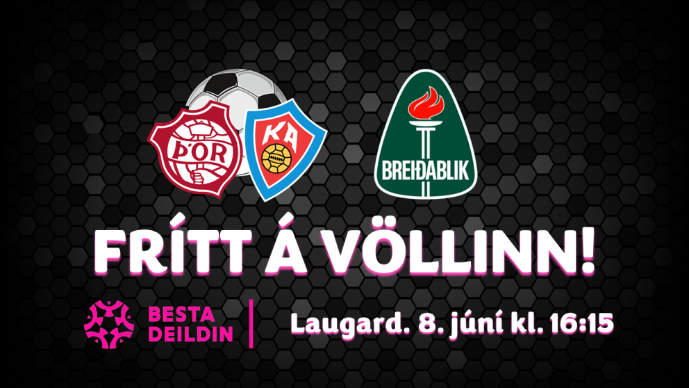 Besta deildin: Toppslagur á grasinu – FRÍTT Á LEIKINN!