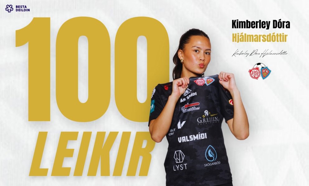 Kimberley Dóra Hjálmarsdóttir: 100 leikir fyrir Þór/KA