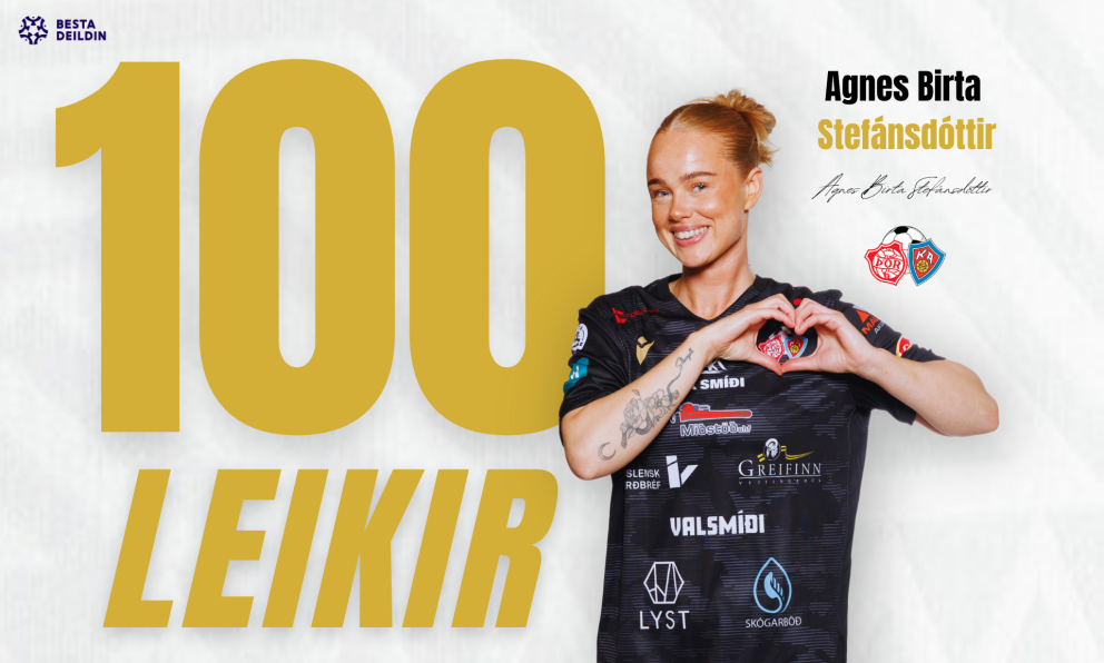 Agnes Birta Stefánsdóttir komin í 100 leiki fyrir Þór/KA