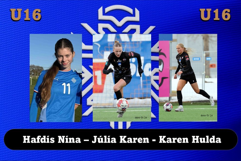 Þrjár frá Þór/KA í æfingahópi U16 landsliðsins