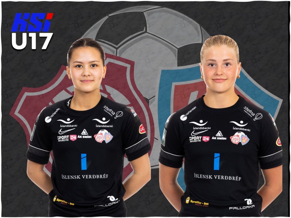 Kimberley Dóra Hjálmarsdóttir og Iðunn Rán Gunnarsdóttir.