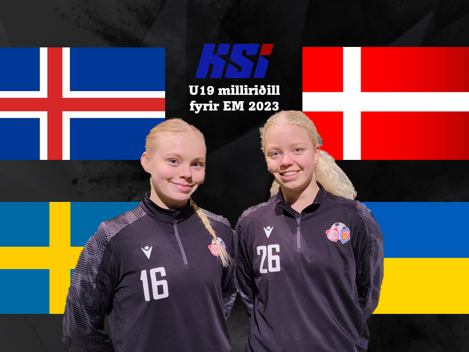 Jakobína Hjörvarsdóttir og Ísfold Marý Sigtryggsdóttir.