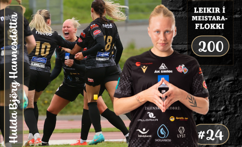 Hulda Björg Hannesdóttir með 200 leiki í meistaraflokki