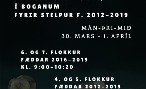 Fótboltaskóli meistaraflokks 30. mars til 1. apríl