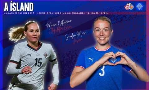 A-landsliðið: Tveir leikir á Laugardalsvelli í apríl