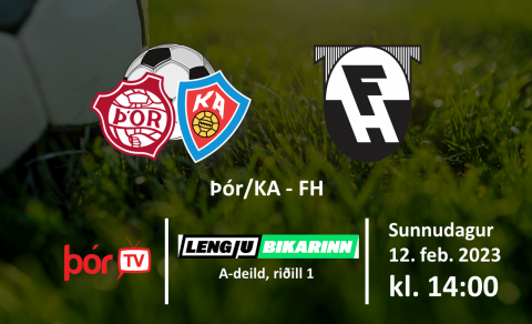 NÝR LEIKTÍMI: 14:00 - Lengjubikarinn: Þór/KA - FH í dag