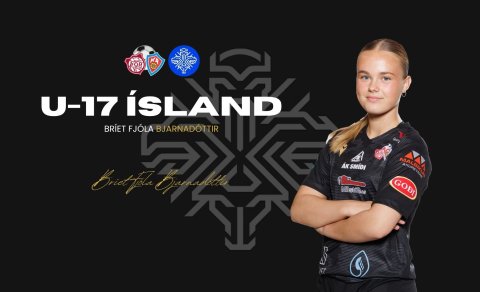 Bríet Fjóla æfir hjá IFK Norrköping – til Slóveníu með U17